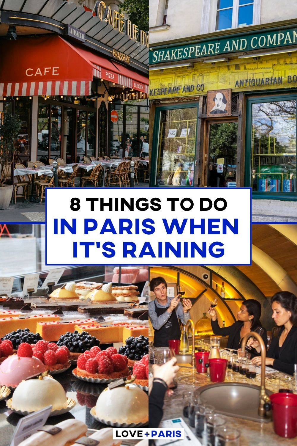 This is a Pinterest pin detailing 8 Things To Do in Paris When It's Raining