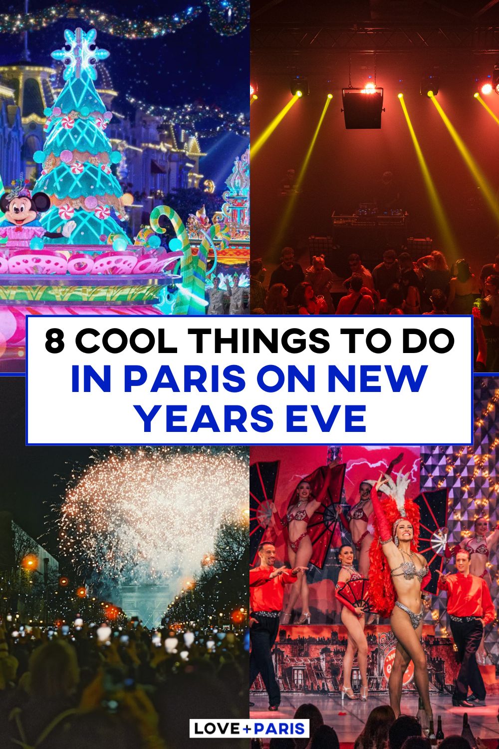 This is a Pinterest pin detailing 8 Cool Things To Do in Paris On New Years Eve
