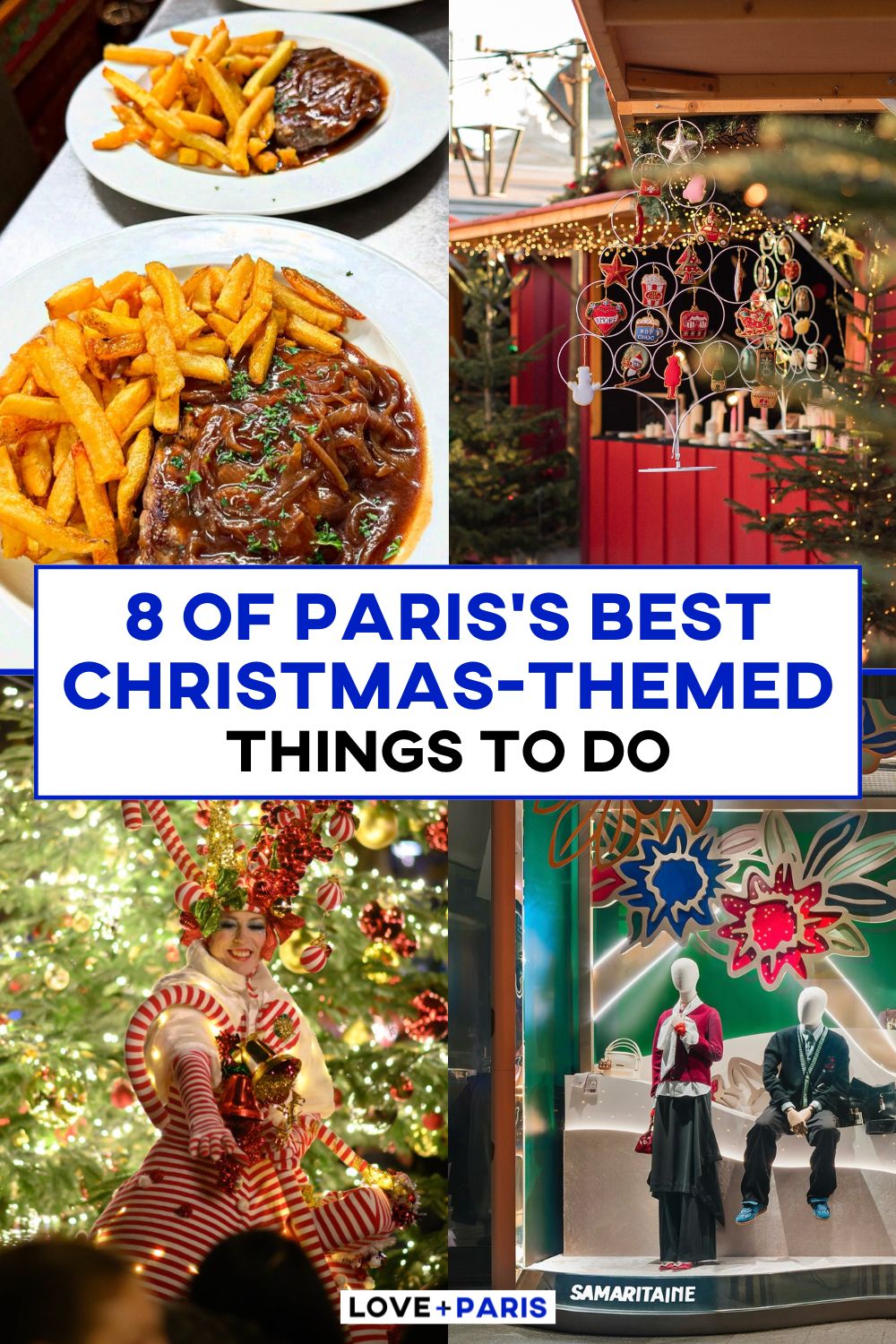 This is a Pinterest pin detailing 8 of Paris's Best Christmas-Themed Things To Do.