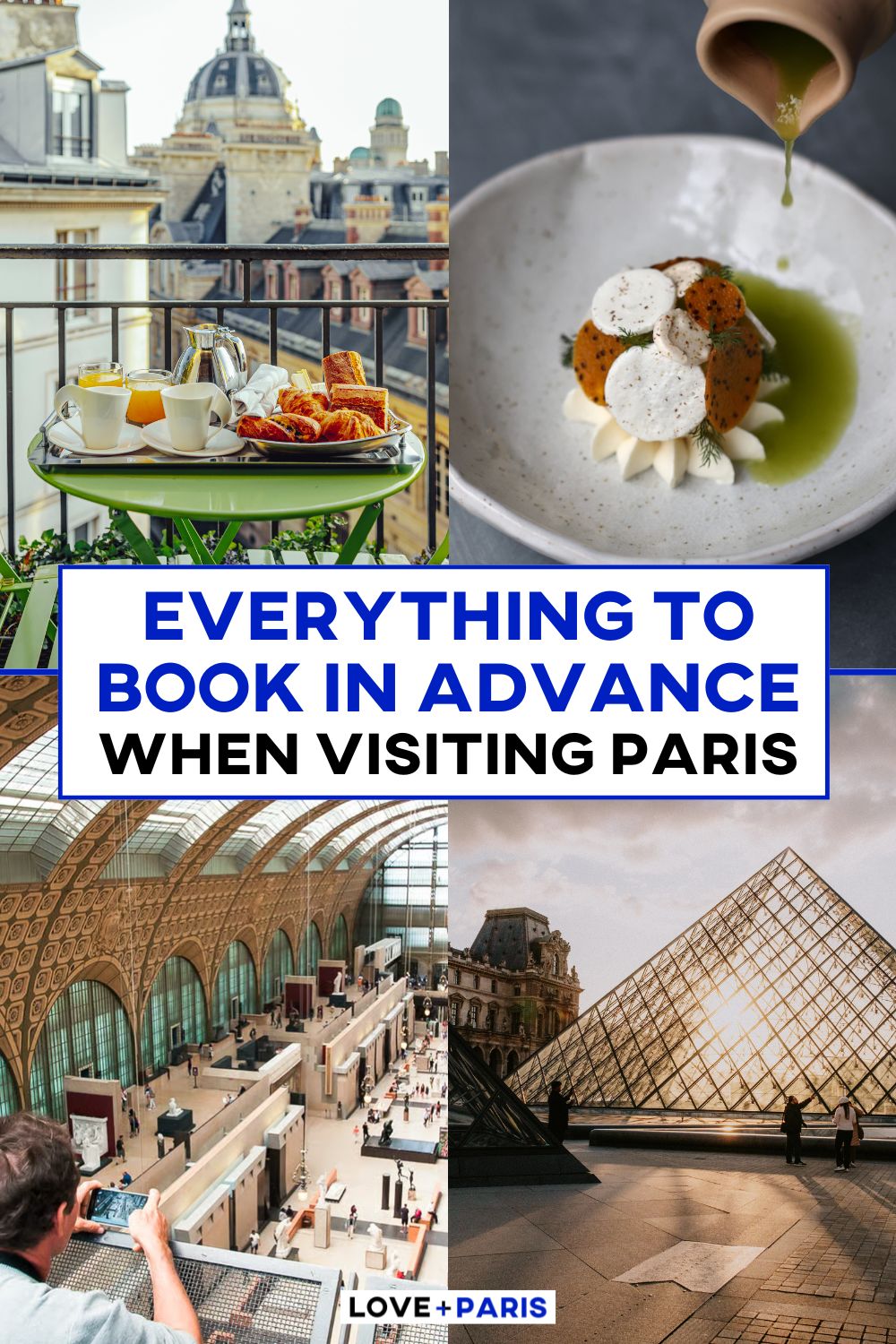 This is a Pinterest pin detailing Everything To Book in Advance When Visiting Paris