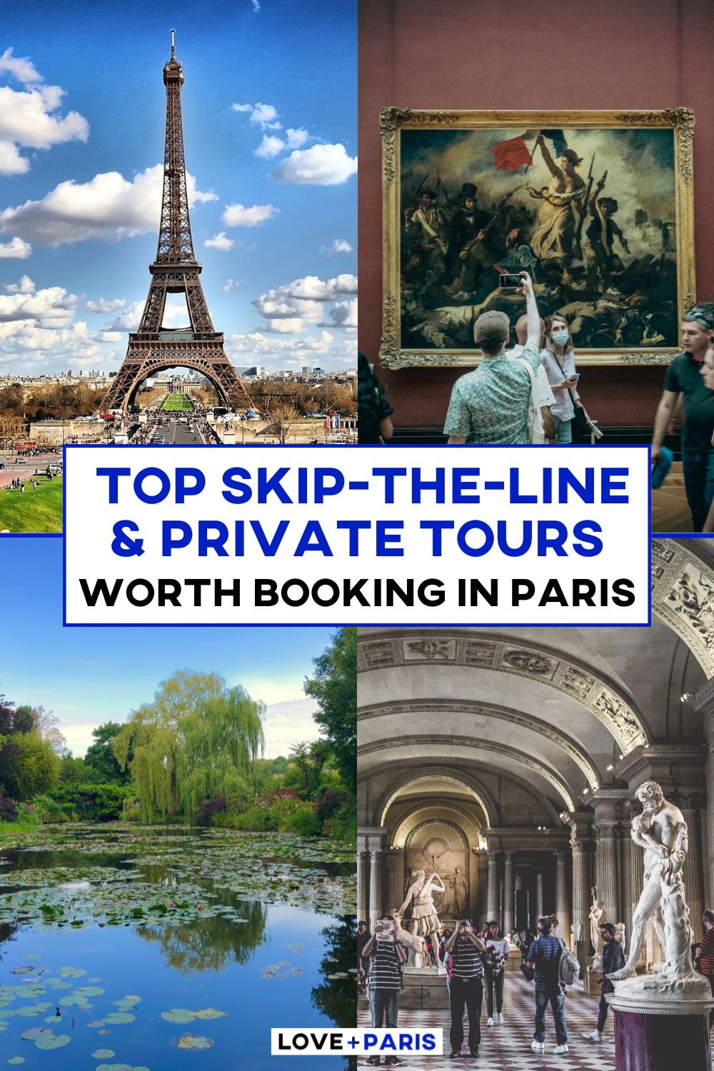 This is a Pinterest pin detailing the top skip-the-line and private tours worth booking in Paris.